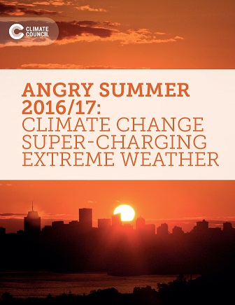 Angry summer 2016/17: climate change super-charging extreme weather 